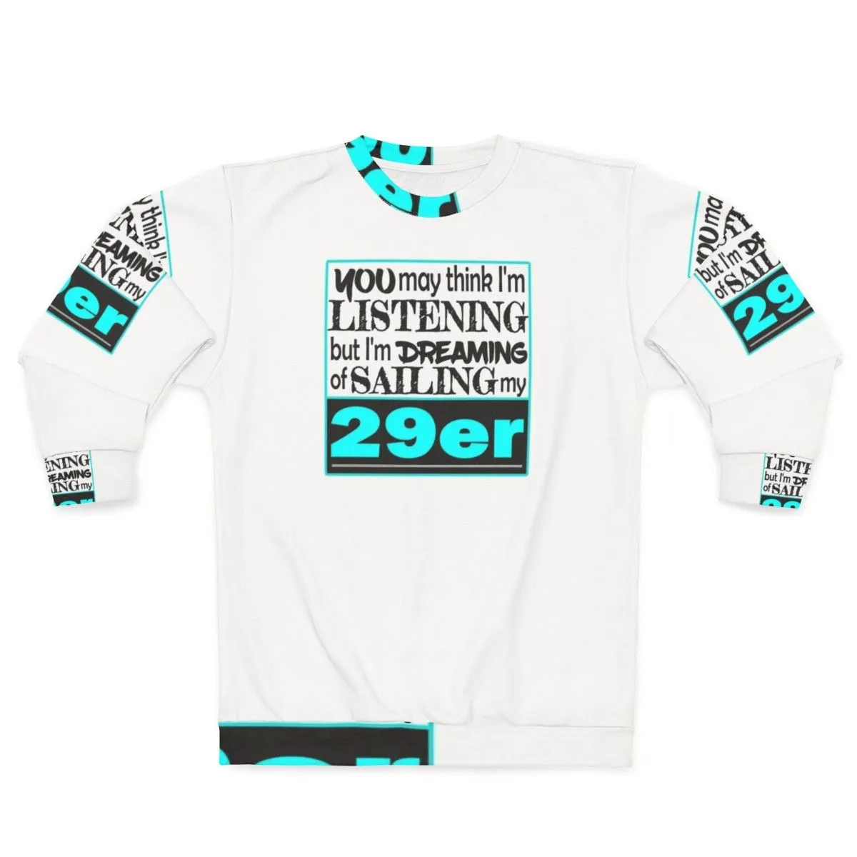 29er Sailing Sweatshirt - Nautical Blue Boating Sweatshirt