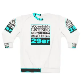 29er Sailing Sweatshirt - Nautical Blue Boating Sweatshirt