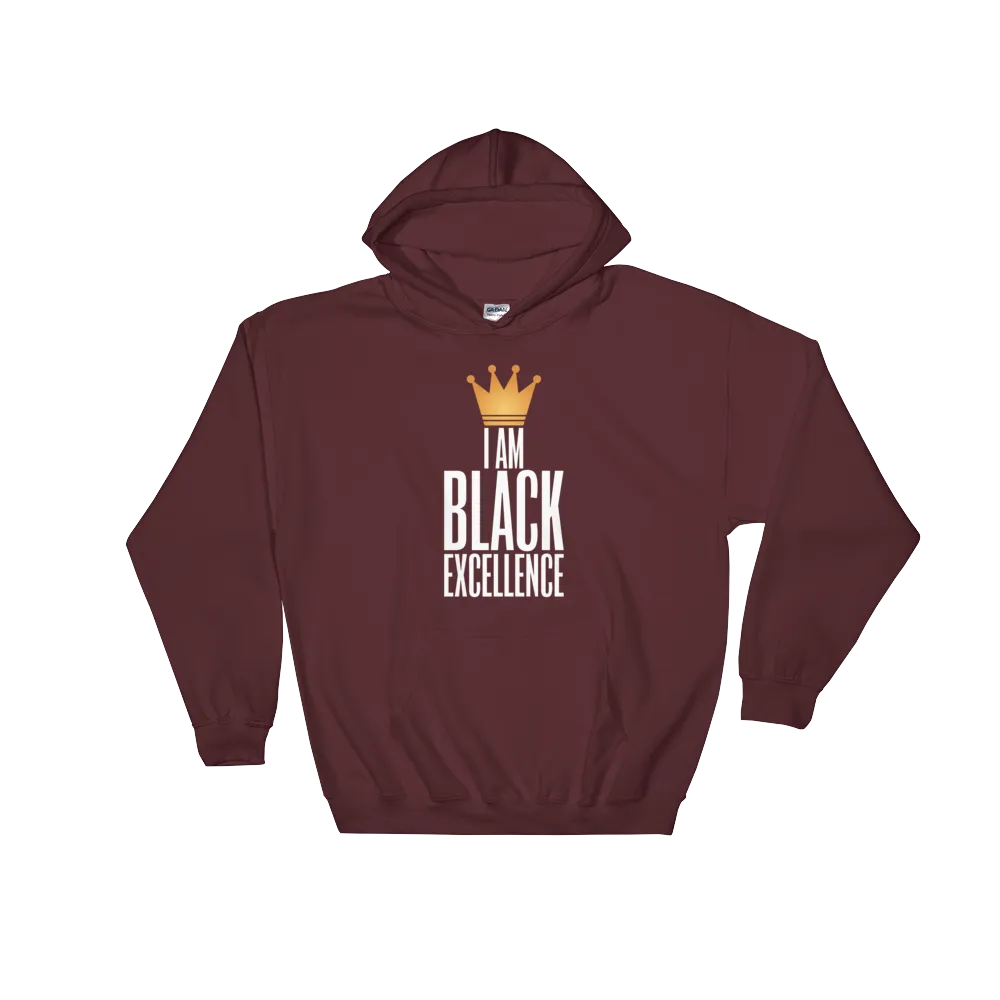 I Am Black Excellence Hooded Sweatshirt
