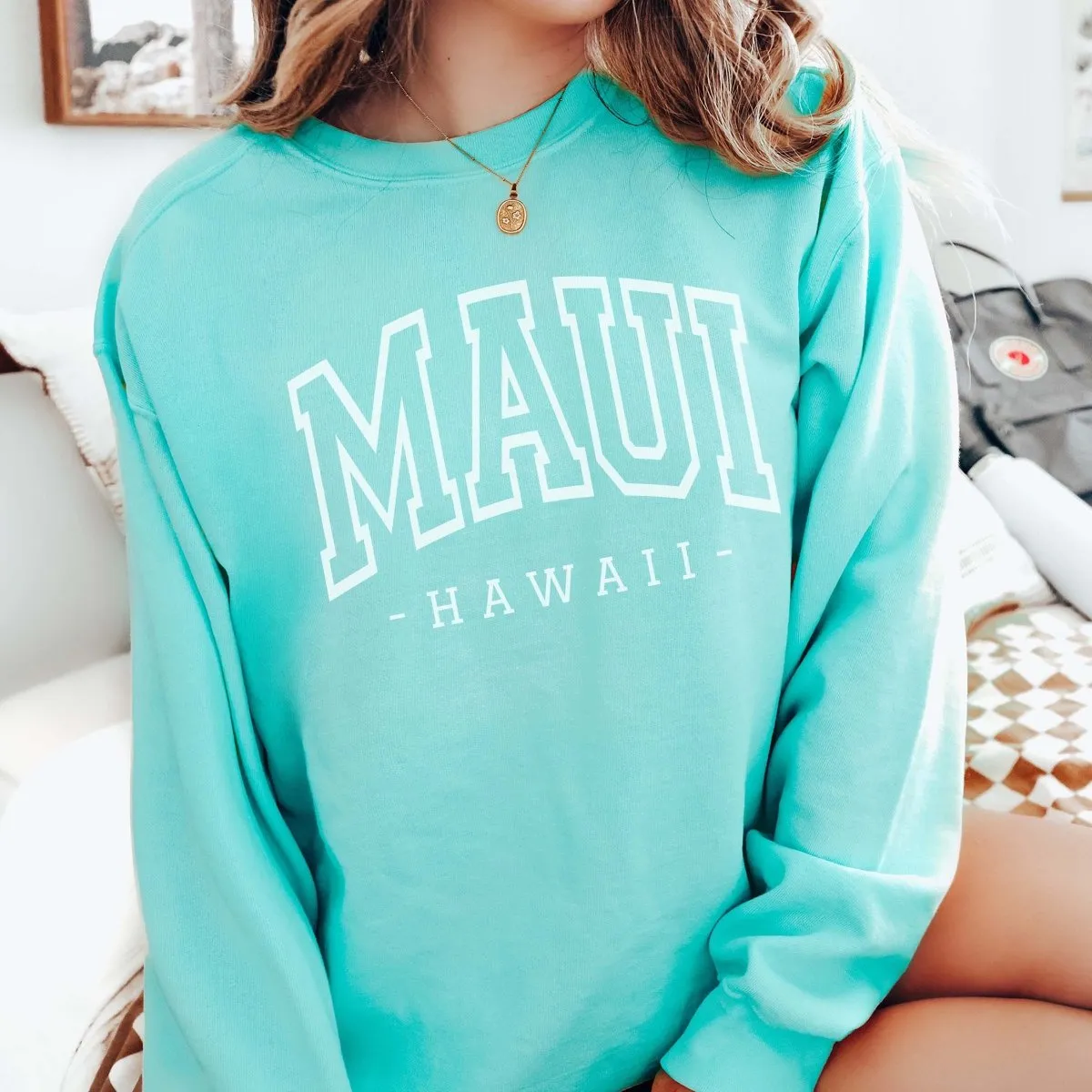 Maui Hawaii Comfort Colors Crew