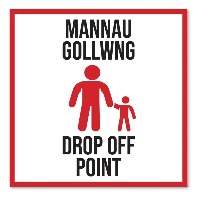 School Drop Off Point, Bilingual Welsh Outdoor Floor Signage, 60cm X 60cm