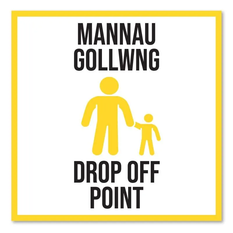 School Drop Off Point, Bilingual Welsh Outdoor Floor Signage, 60cm X 60cm