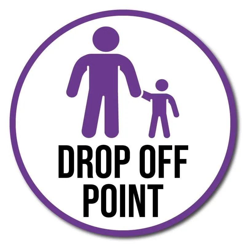 School Drop Off Point, Outdoor Floor Signage - 60cm Diameter, Multiple Colours Available
